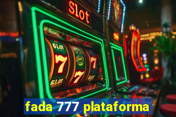 fada 777 plataforma